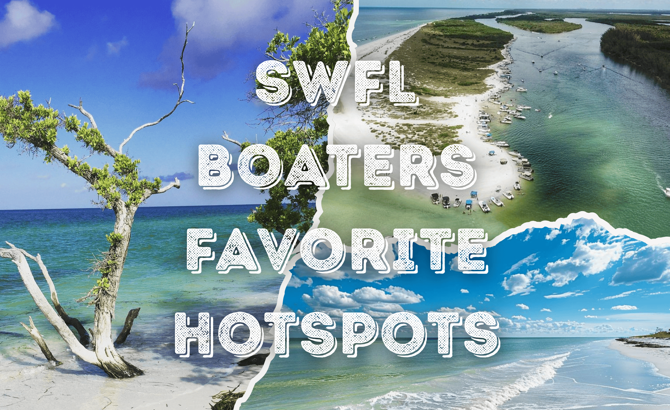 Best Places to Take Your Boat in Southwest Florida | Local Boating Guide